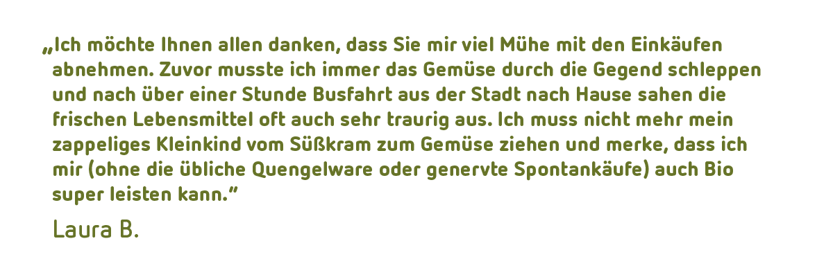KI generiert: Text auf grünem Hintergrund mit Kundenfeedback über bequeme Bio-Einkäufe von Laura B.